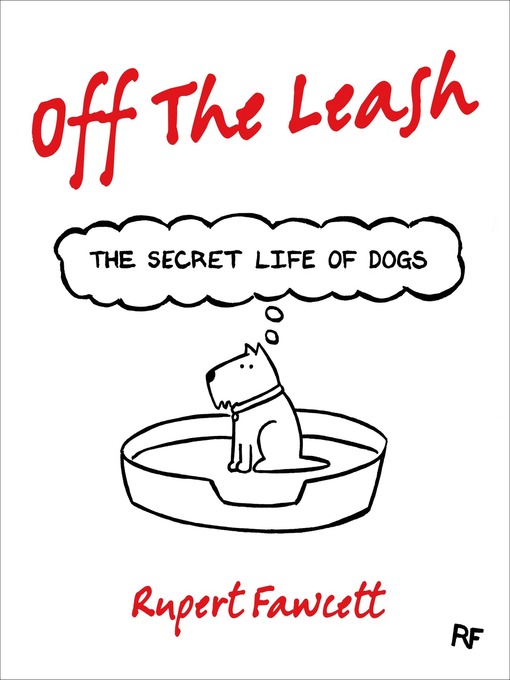 Title details for Off the Leash by Rupert Fawcett - Wait list